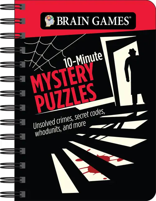 Brain Games - To Go - 10-Minute Mystery Puzzles: Unsolved Crimes, Secret Codes, Whodunits, and More - Spiral