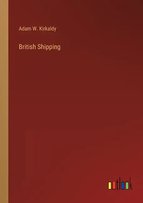 British Shipping - Paperback