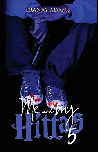 Me and My Hittas 5 - Paperback
