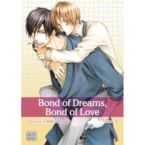 Bond of Dreams, Bond of Love, Vol. 2 - Paperback