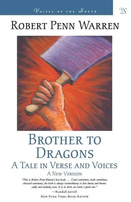 Brother to Dragons: A Tale in Verse and Voices - Paperback