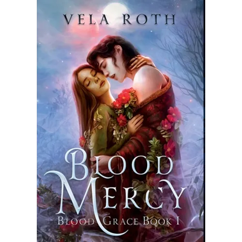 Blood Mercy: A Fantasy Romance - Hardcover