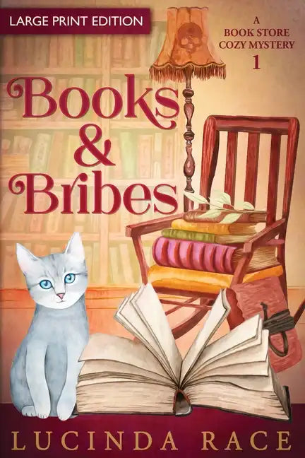 Books & Bribes Large Print: A Paranormal Witch Cozy Mystery - Paperback