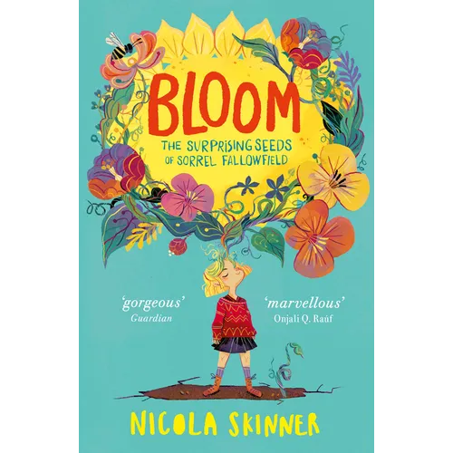 Bloom: The Surprising Seeds of Sorrel Fallowfield - Paperback