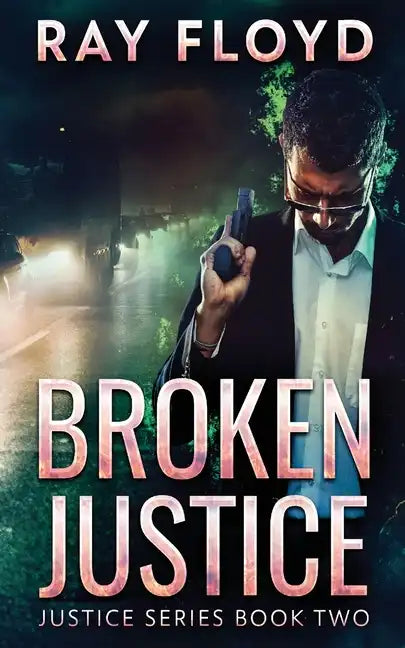 Broken Justice - Paperback