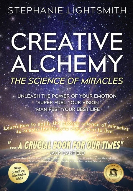 Creative Alchemy: The Science of Miracles - Paperback