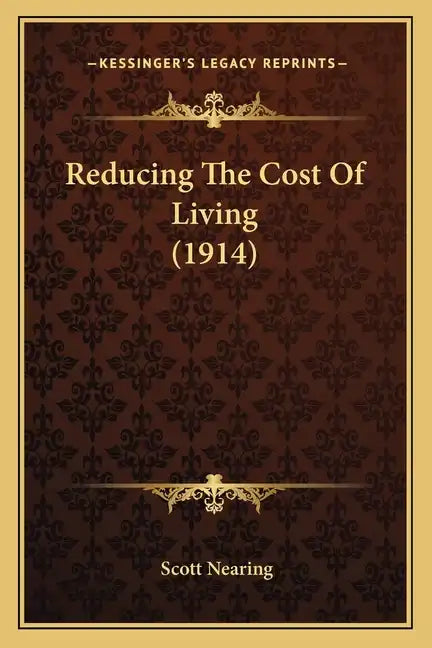 Reducing the Cost of Living (1914) - Paperback