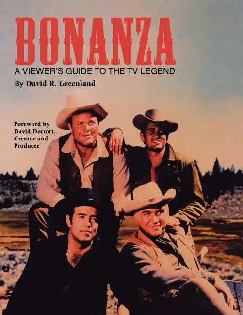 Bonanza: A Viewer's Guide to the TV Legend - Paperback