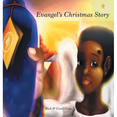 Evangel's Christmas Story - Hardcover