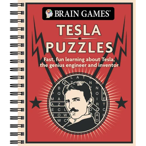 Brain Games - Tesla Puzzles: Fast, Fun Learning about Tesla, the Genius Engineer and Inventor - Spiral