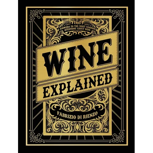 Wine Explained - Hardcover