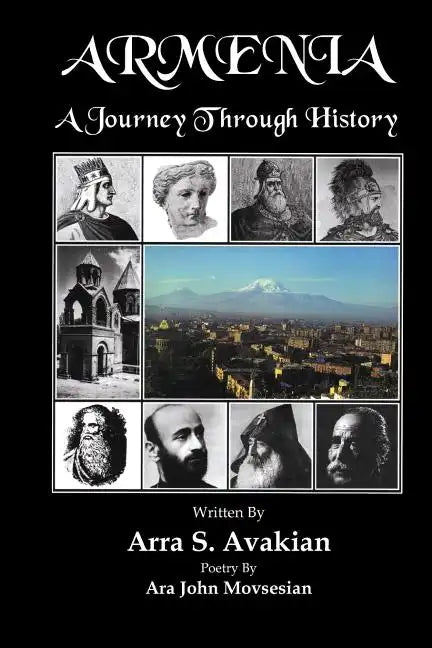 Armenia: A Journey Through History - Paperback