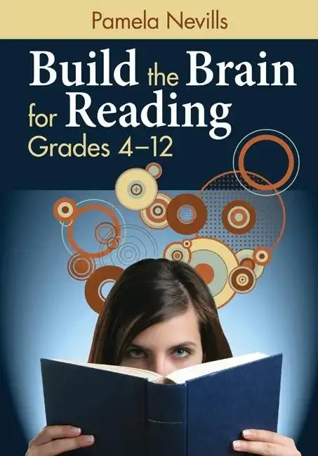 Build the Brain for Reading: Grades 4-12 - Paperback