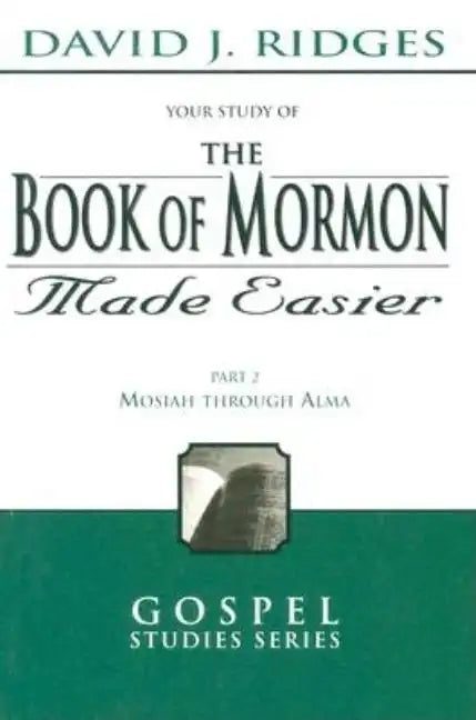 Book of Mormon Made Easier, Part 2 - Paperback