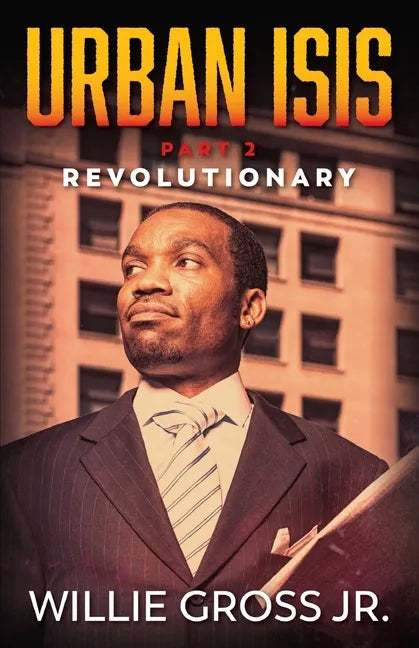 Urban ISIS: Revolutionary - Paperback
