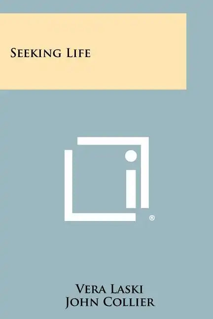 Seeking Life - Paperback