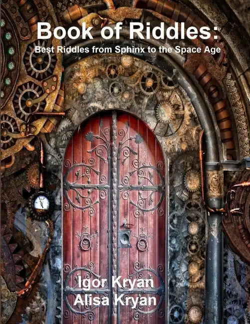 Book of Riddles: Best Riddles from Sphinx to the Space Age - Paperback