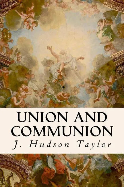 Union And Communion - Paperback