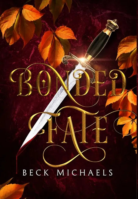Bonded Fate (Guardians of the Maiden #2) - Hardcover