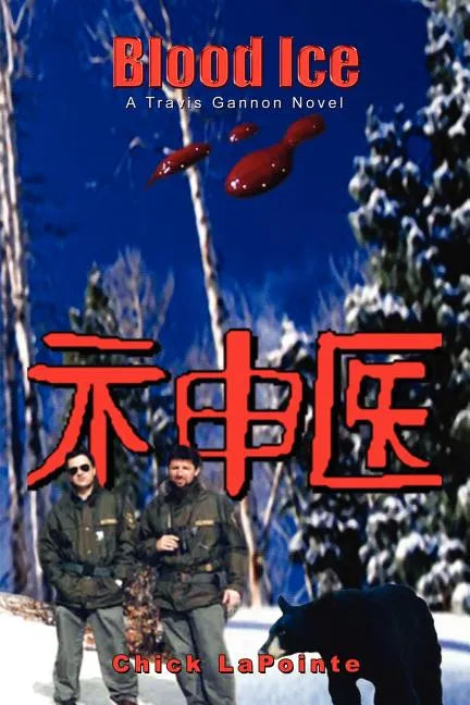 Blood Ice: A Travis Gannon Novel - Paperback