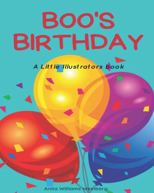 Boo's Birthday: A LIttle Illustrators Book - Paperback