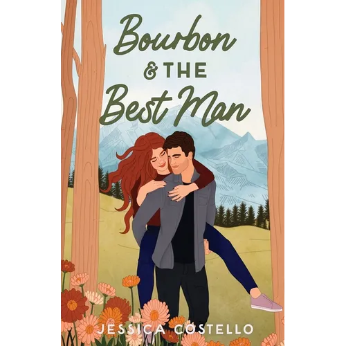 Bourbon & the Best Man - Paperback