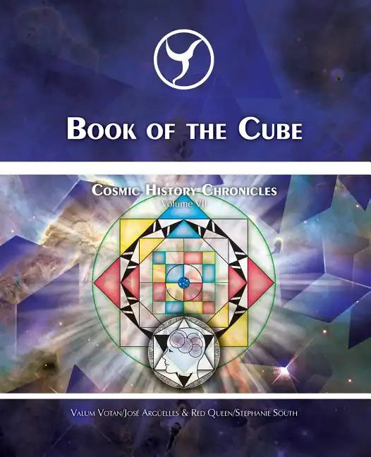 Book of the Cube: Cosmic History Chronicles Volume VII - Cube of Creation: Evolution into the Noosphere - Paperback