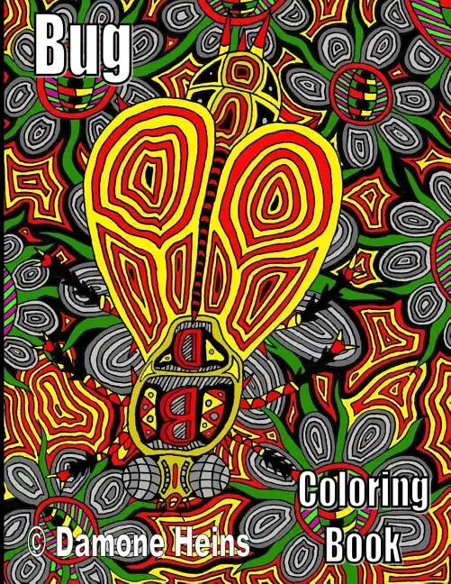 bug coloring book: Damone Heins - Paperback