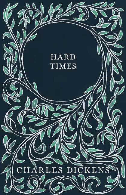 Hard Times: With Appreciations and Criticisms By G. K. Chesterton - Paperback