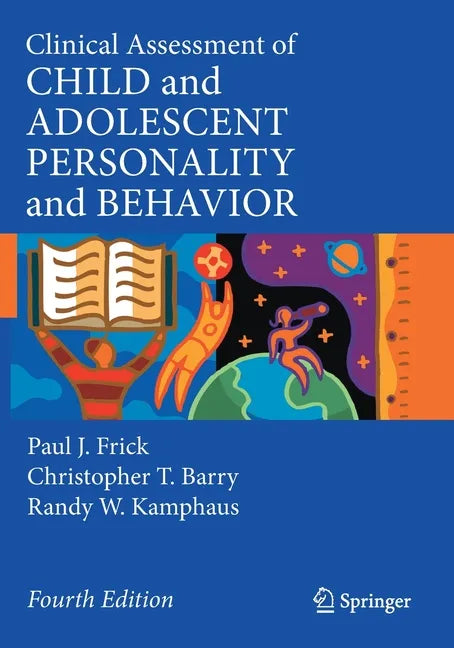 Clinical Assessment of Child and Adolescent Personality and Behavior - Paperback