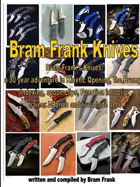 Bram Frank Knives - Paperback