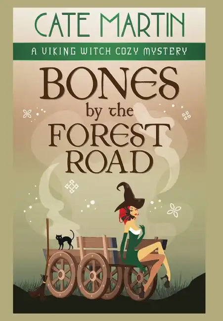 Bones by the Forest Road: A Viking Witch Cozy Mystery - Hardcover