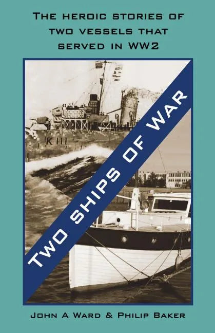 Two Ships of War: (Dyslexia-Smart) - Paperback