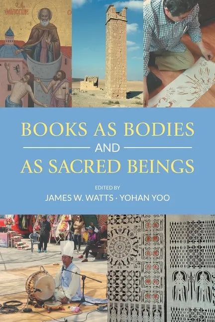 Books as Bodies and as Sacred Beings - Paperback