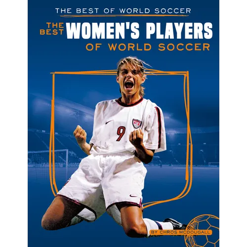 Best Women's Players of World Soccer - Library Binding