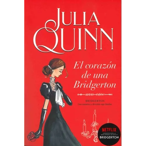 Bridgerton 6 - El Corazon de Una Bridgerton -V3* - Paperback