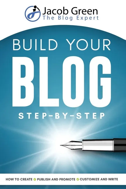 Build Your Blog Step-By-Step - Paperback