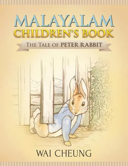 Malayalam Children's Book: The Tale of Peter Rabbit - Paperback