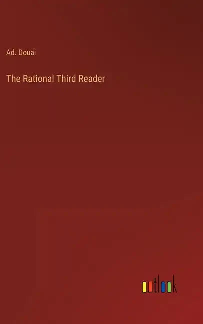 The Rational Third Reader - Hardcover