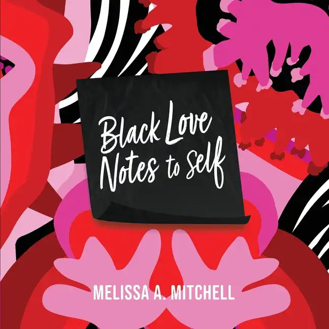 BLACK LOVE NOTES to Self - Paperback