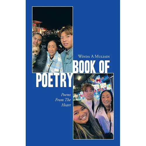 Book of Poetry: Poems From The Heart - Paperback