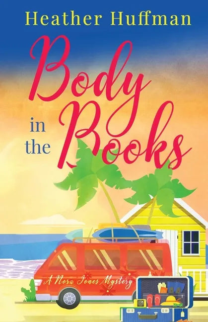 Body in the Books: A Nora Jones Mystery - Paperback
