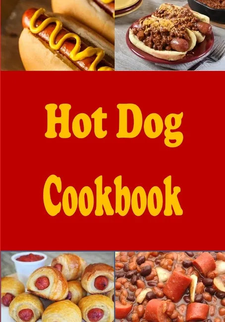 Hot Dog Cookbook - Paperback