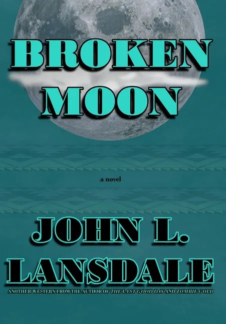 Broken Moon - Hardcover