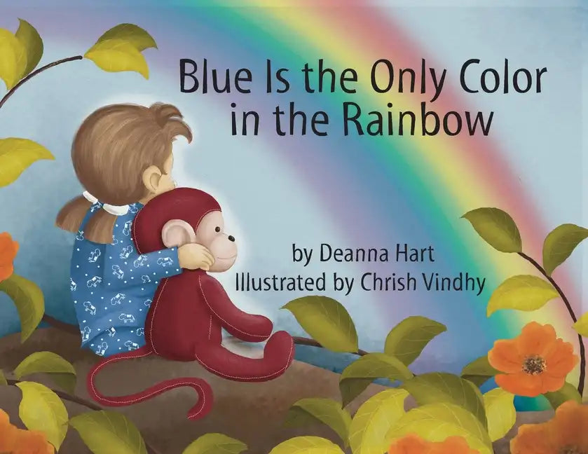 Blue Is the Only Color in the Rainbow - Paperback