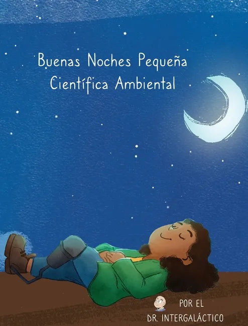 Buenas Noches Pequeña Científica Ambiental - Hardcover