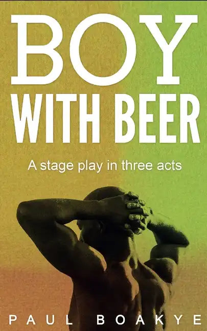 Boy with Beer: A Black Gay Romance - Paperback