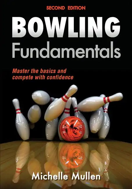 Bowling Fundamentals - Paperback
