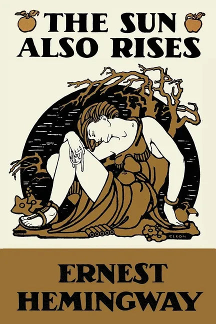 The Sun Also Rises - Paperback