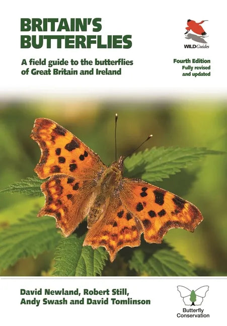 Britain's Butterflies: A Field Guide to the Butterflies of Great Britain and Ireland - Fully Revised and Updated Fourth Edition - Paperback